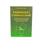 Livro A Numerologia e O Triângulo Divino  :D