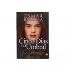 Livro Cinco Dias no Umbral O Perdão :D