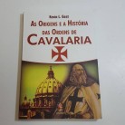 Livro As Origens e A História das Ordens de Cavalaria