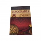 Livro Maçonaria 30 Instruções de Mestre - Ed. Madras :D