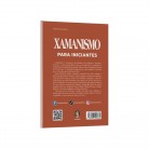Livro Xamanismo Para Iniciantes Caminhando Com os Curadores Mundiais da Terra e do Céu - Ed. Madras