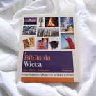 Livro A Bíblia da Wicca O Guia Definitivo da Magia e da Arte para os Bruxos - Ed. Pensamento