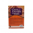 Livro A Cura Pela Energia das Mãos - Ed. Madras :D