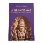 Livro A Grande Mãe Um Estudo Histórico Sobre os Arquétipos os Simbolismos e as Manifestações