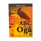 Livro ABC do Ogã O Valor da Curimba Na Umbanda - Ed. Madras :D