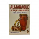 Livro Almanaque de Toques Umbandistas Musicalidade Infinita - Ed. Madras :D