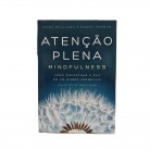 Livro Atenção Plena Mindfulness - Como Encontrar A Paz Em Um Mundo Frenético :D