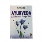 Livro Ayurveda A Ciência da Longa Vida