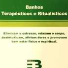 Livro Banhos Terapêuticos e Rituais para Uso Popular