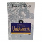 Livro Cartilha do Médium Umbandista - Trilogia Registros da Umbanda Volume 2