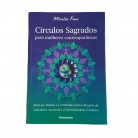 Livro Círculos Sagrados para Mulheres Contemporâneas Práticas Rituais e Cerimônias