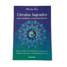 Livro Círculos Sagrados para Mulheres Contemporâneas Práticas Rituais e Cerimônias