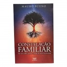 Livro Constelação Familiar Um Novo Olhar Perante a Terapia do Amor Inconsciente