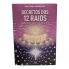 Livro Decretos dos 12 Raios Mantras e Rituais de Cura - Ed. Alfabeto :D