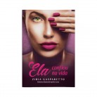 Livro Ela Confiou Na Vida - Zibia Gasparetto Ed. Vida e Consciência :D