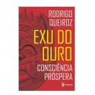 Livro Exu do Ouro Consciência Próspera - Ed. Academia