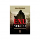 Livro Exu Veludo Quebrando Feitiços e Demandas - Ed. Madras :D