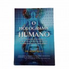 Livro Holograma Humano O Paradigma Holográfico e Suas Aplicações na Medicina Psicologia e na Vida