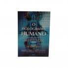 Livro Holograma Humano O Paradigma Holográfico e Suas Aplicações na Medicina Psicologia e na Vida :D