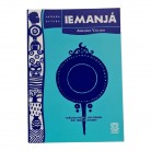 Livro Iemanjá Mãe dos Peixes, dos Deuses, dos Seres Humanos - Coleção Orixás Ed. Pallas