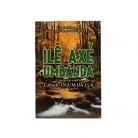 Livro Ilê Axé Umbanda Conversas com O Caboclo Ogum da Lua :D