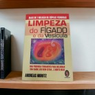 Livro Limpeza do Fígado e da Vesícula uma Poderosa Ferramenta para Melhorar sua Saúde - Ed. Madras :