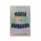 Livro Magia de Umbanda - Ed. Cristális