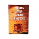 Livro Magias Para Atrair Riquezas