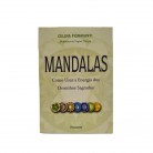 Livro Mandalas - Como Usar A Energia Dos Desenhos Sagrados :D