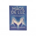 Livro Mãos de Luz Um Guia Para a Cura Através do Campo de Energia Humano - Ed. Pensamento