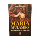 Livro Maria Mulambo Rainha da Luz na Escuridão - Ed. Madras :D