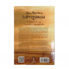 Livro Nas Amarras da Arrogância A Queda de um Cavaleiro Amargurado
