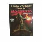 Livro O Antigo e Verdadeiro Livro de São Cipriano - Ed. Eco