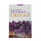 Livro O Caminho das Pedras e dos Cristais - Ed. Alfabeto