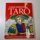 Livro O Código Sagrado do Tarô - A Redescoberta da Natureza Original do Tarô de Marselha