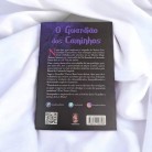 Livro O Guardião dos Caminhos A História do Senhor Guardião Tranca Rua - Ed. Madras :D
