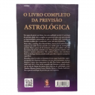 Livro O Livro Completo da Previsão Astrologica O Jeito Fácil de Prever Seu Futuro