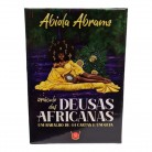 Livro Oráculo das Deusas Africanas - Um Baralho de 44 Cartas e um Guia