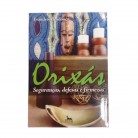 Livro Orixás Seguranças Defesas e Firmezas - Ed. Anubis