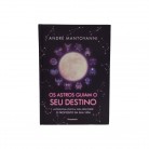 Livro Os Astros Guiam O Seu Destino - Ed. Pensamento :D