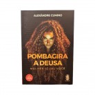 Livro Pombagira A Deusa Mulher Igual Você - Ed. Madras :D
