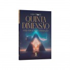 Livro Quinta Dimensão Viver Bem Na Nova Civilização - Ed. Madras :D