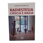 Livro Radiestesia Ciência e Magia