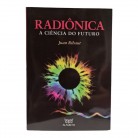 Livro Radiônica A Ciência do Futuro
