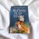 Livro Refletiu a Luz Divina - Ed. Legião