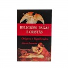 Livro Religiões Pagãs E Cristãs Origens E Significados - Ed. Tahyu