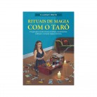 Livro Rituais De Magia Com O Tarô - Ed. Alfabeto :D