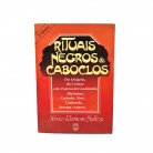 Livro Rituais Negros E Caboclos - Ed. Pallas