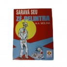 Livro Saravá Seu Zé Pelintra