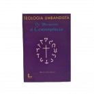 Livro Teologia Umbandista Do Movimento A Convergência :D